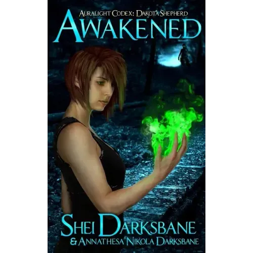 Awakened