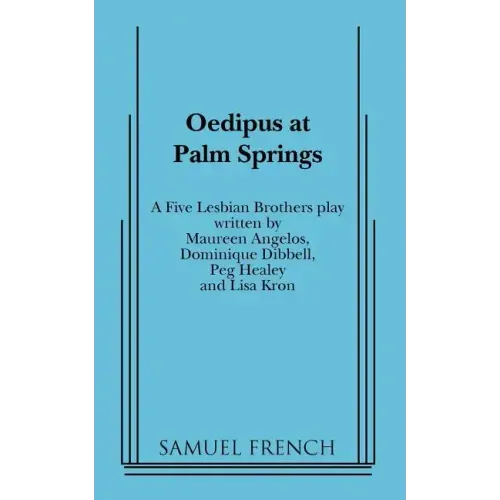Oedipus at Palm Springs