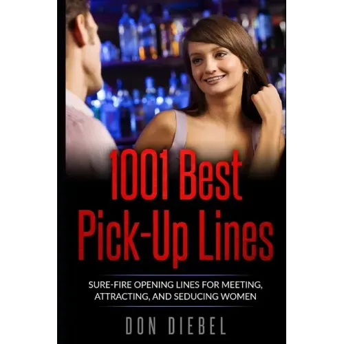 1001 Best Pick-Up Lines