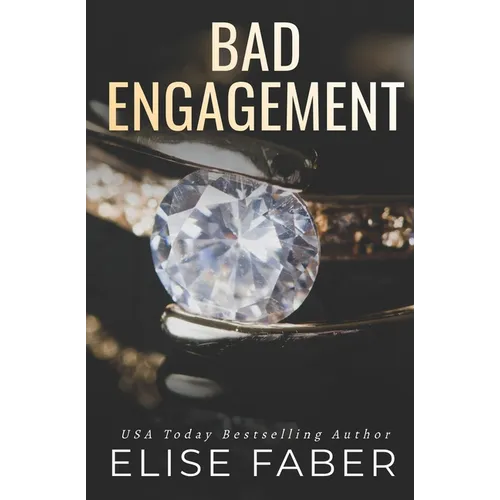 Bad Engagement