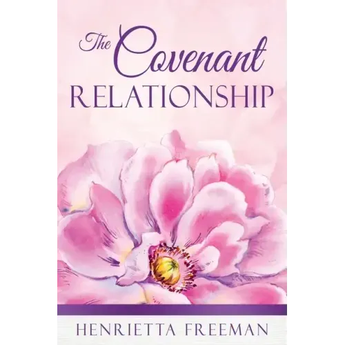 The Covenant Relationship