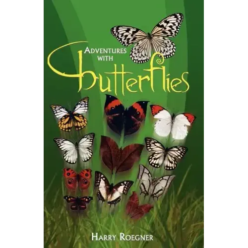 Adventures with Butterflies
