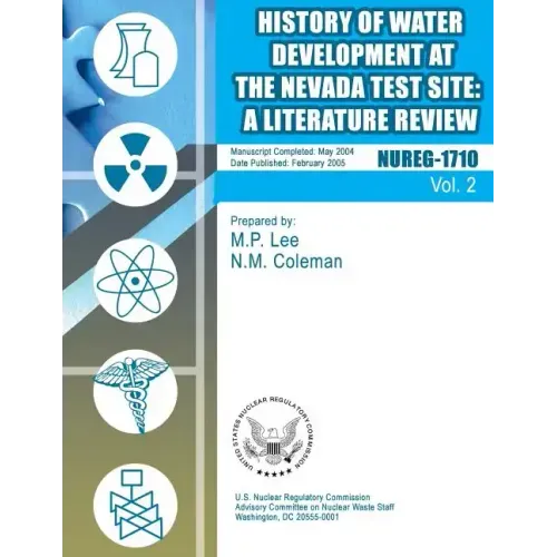 History of Water Development at the Nevada Test Site: A Literature Review