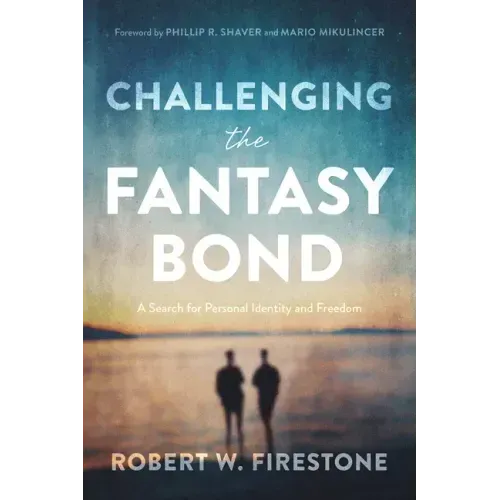 Challenging the Fantasy Bond: A Search for Personal Identity and Freedom