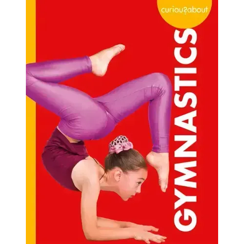 Curious about Gymnastics