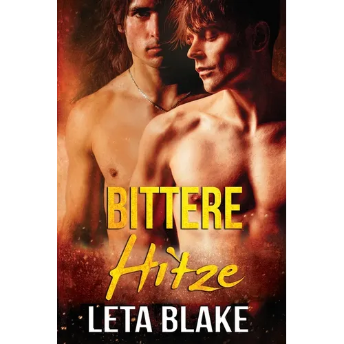 Bittere Hitze