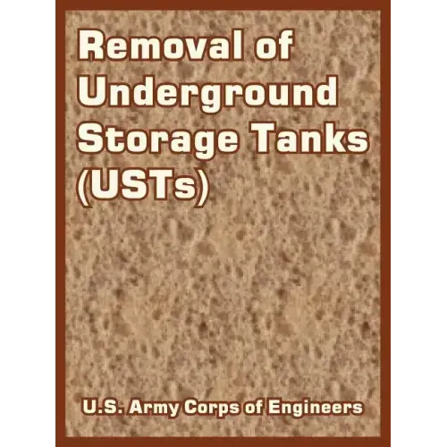 Removal of Underground Storage Tanks (USTs)