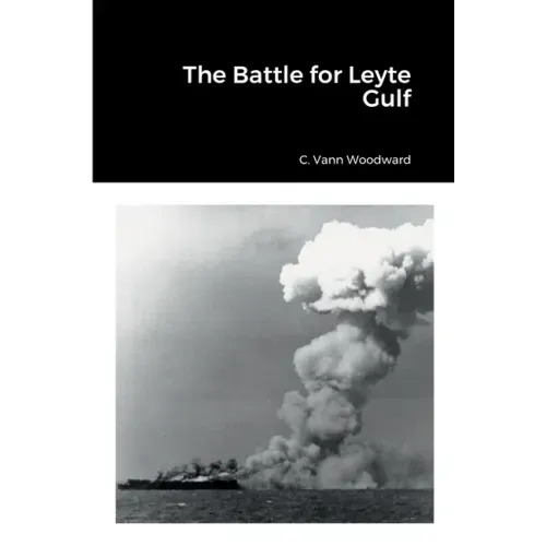 The Battle for Leyte Gulf