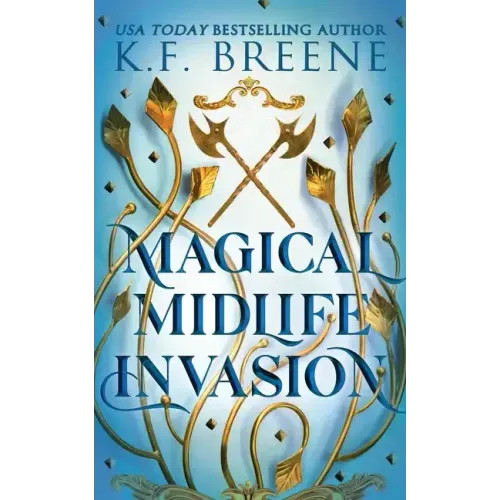 Magical Midlife Invasion