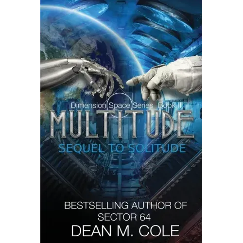 Multitude: A Post-Apocalyptic Thriller (Dimension Space Book Two)