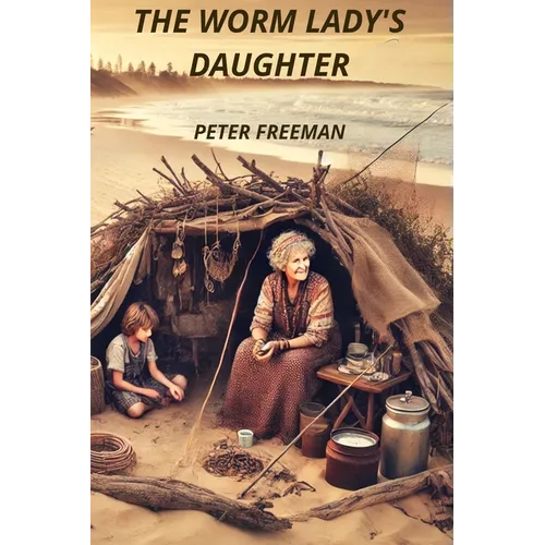 The Worm Lady's Daughter