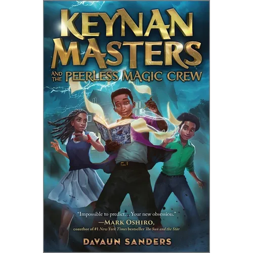 Keynan Masters and the Peerless Magic Crew