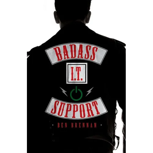 Badass IT Support