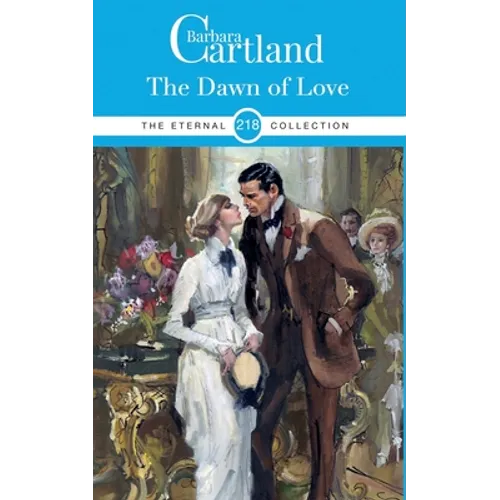 218. The Dawn of Love