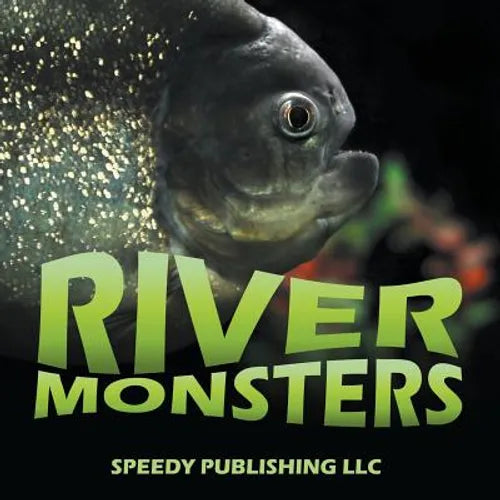 River Monsters