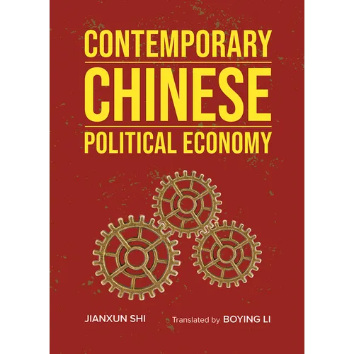 Contemporary Chinese Political Economy