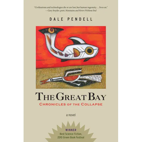 The Great Bay: Chronicles of the Collapse