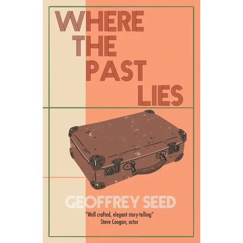 Where the Past Lies