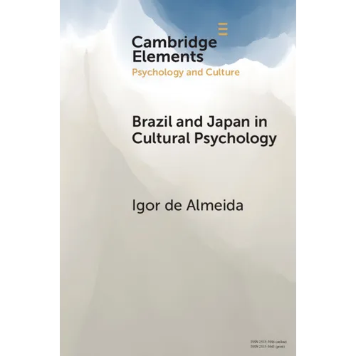 Brazil and Japan in Cultural Psychology