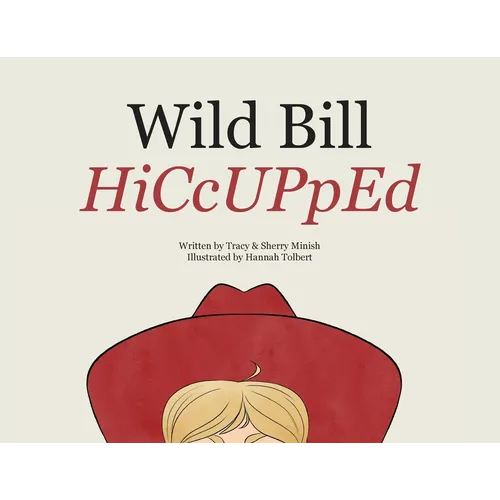 Wild Bill HiCcUPpEd
