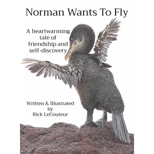 Norman Wants To Fly: A heartwarming tale of friendship and self-discovery