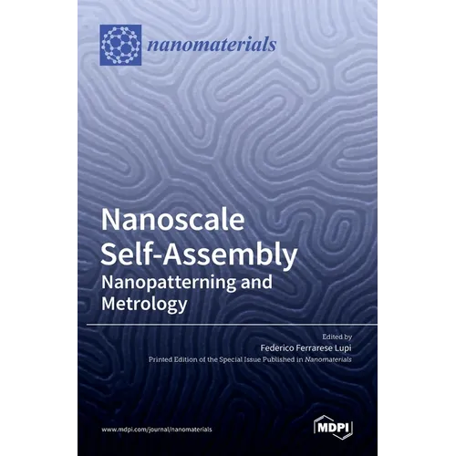 Nanoscale Self-Assembly: Nanopatterning and Metrology
