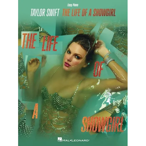 Taylor Swift - The Life of a Showgirl - Easy Piano with Lyrics Songbook