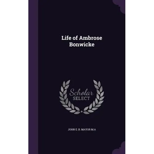 Life of Ambrose Bonwicke