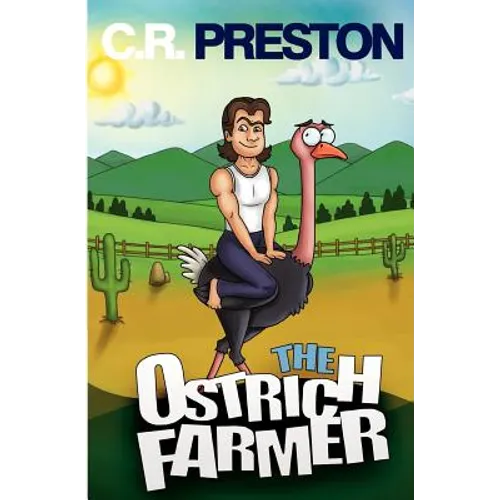 The Ostrich Farmer