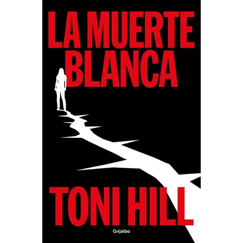 La Muerte Blanca / The White Death