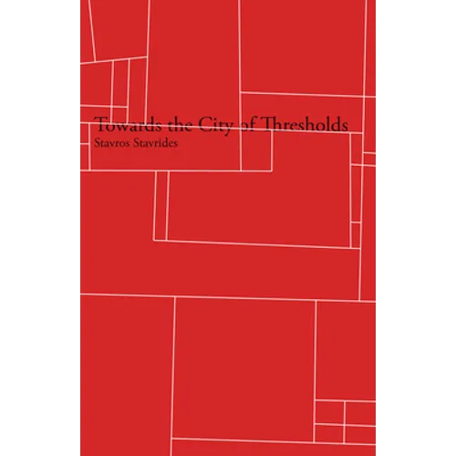 Towards the City of Thresholds