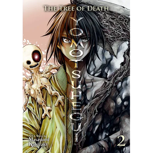 The Tree of Death: Yomotsuhegui Vol. 2