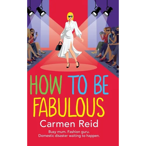 How to be Fabulous
