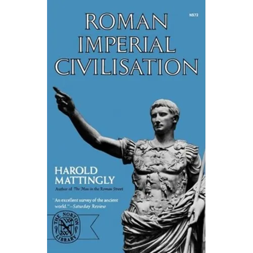 Roman Imperial Civilisation