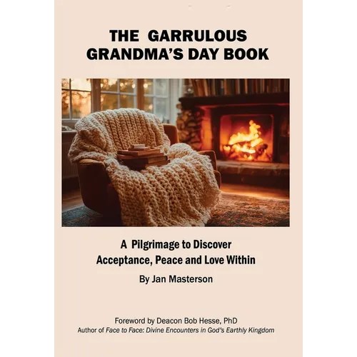 The Garrulous Grandma's Daybook