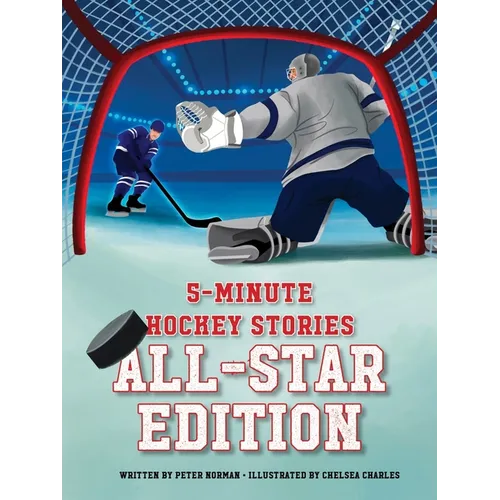 5-Minute Hockey Stories: All-Star Edition