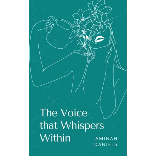 The Voice that Whispers Within