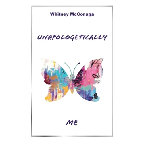 Unapologetically Me