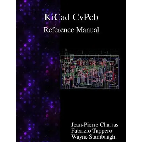 KiCad - CvPcb Reference Manual