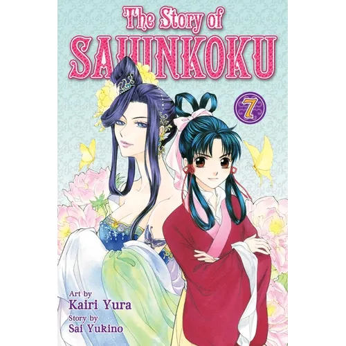 The Story of Saiunkoku, Volume 7