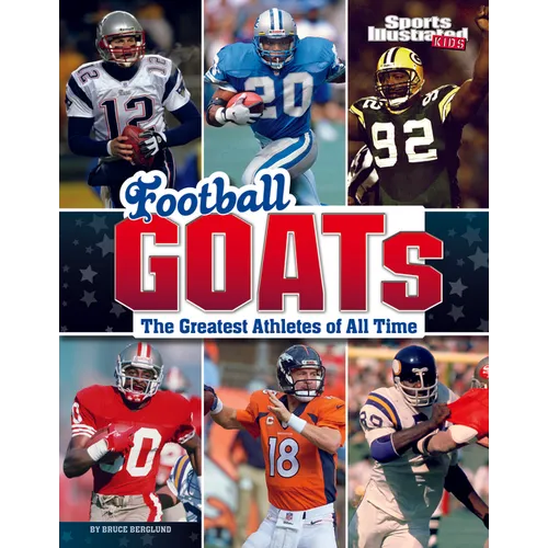 Football Goats: The Greatest Athletes of All Time