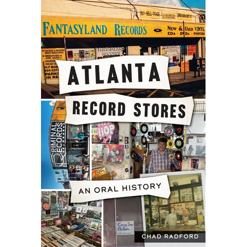 Atlanta Record Stores: An Oral History
