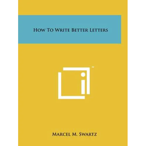 How To Write Better Letters