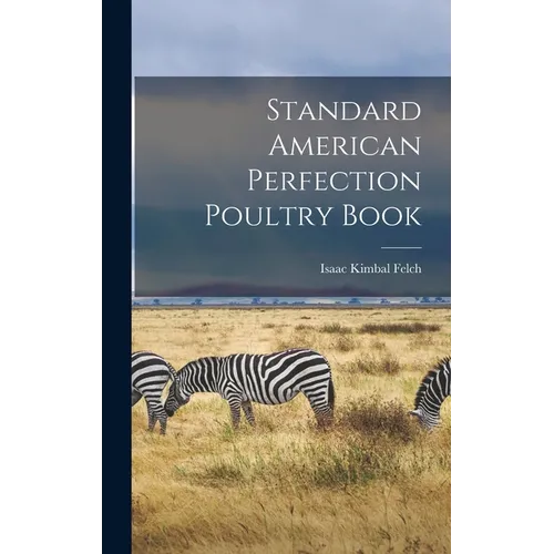 Standard American Perfection Poultry Book