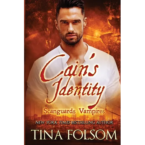 Cain's Identity (Scanguards Vampires #9)