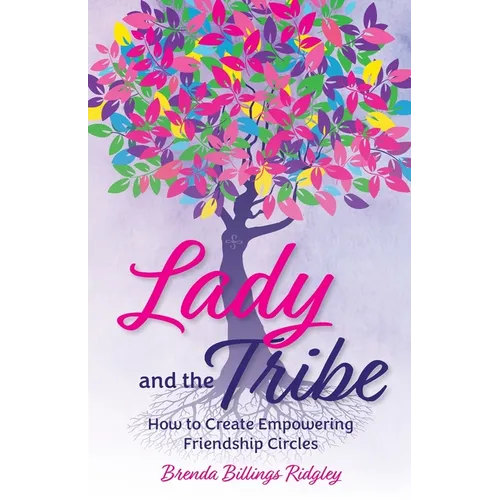 Lady and the Tribe