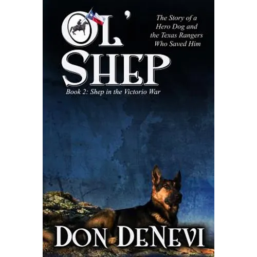 Ol' Shep: Book 2: Shep in the Victorio War