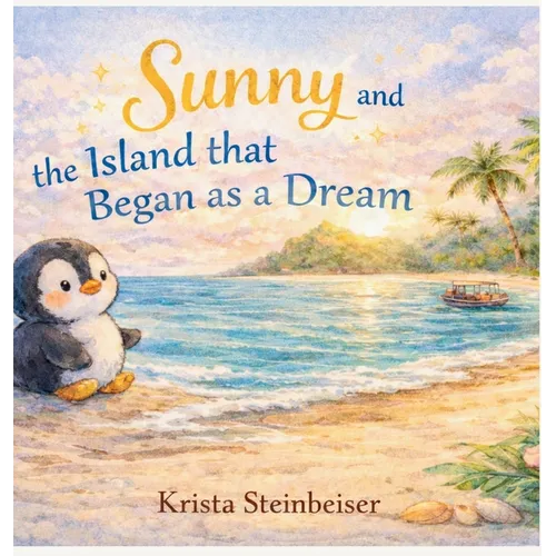 Sunny and the Island that Began as a Dream