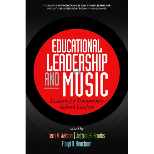 Educational Leadership and Music: Lessons for Tomorrow's School Leaders