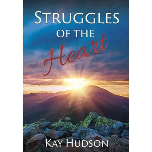 Struggles of the Heart